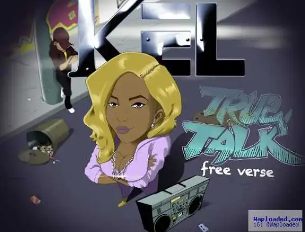 Kel - True Theory (Free Verse)
